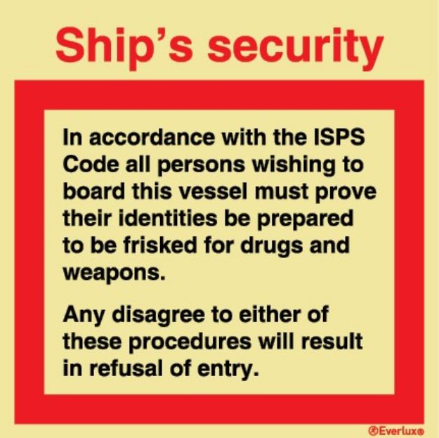 Ships security - mandatory and prohibition sign 
